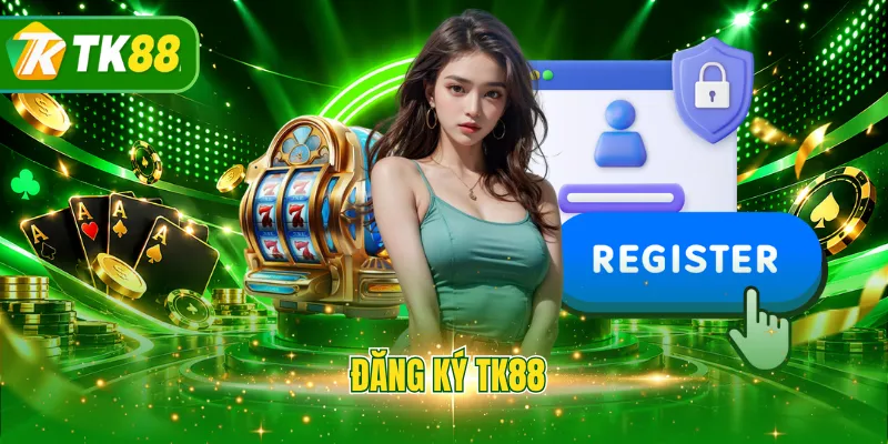 đăng ký TK88