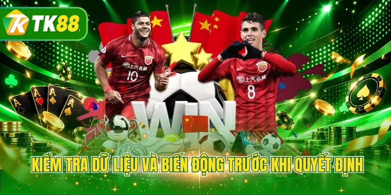 Kiểm tra dữ liệu và biến động trước khi quyết định