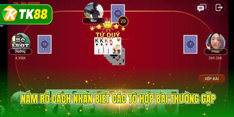 Nắm rõ cách nhận biết các tổ hợp bài thường gặp